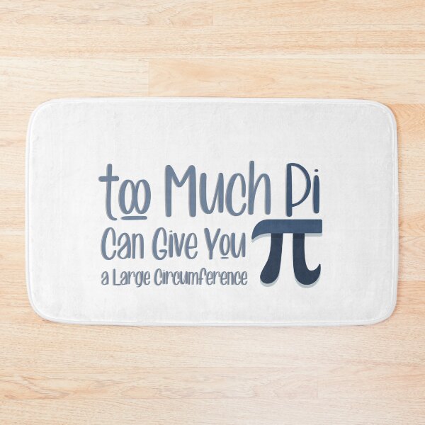 Item preview, Too much pi can give you a large circumference designed and sold by ErmessThiings.