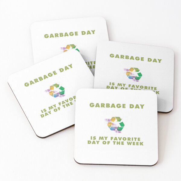 Item preview, Garbage Day is my favorite Day Design designed and sold by sebastian3210.