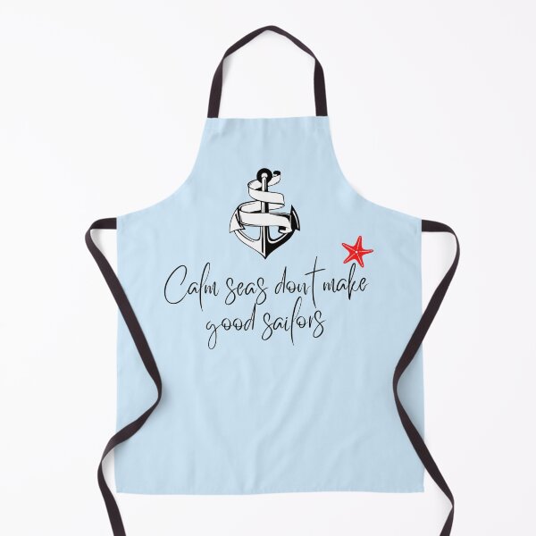 Item preview, Calm seas don't make good sailors designed and sold by shanesil.
