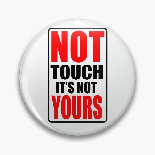 Item preview, Do not touch it designed and sold by JPS-CREATIONS.