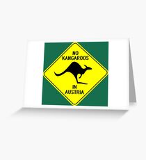 NO KANGAROOS IN AUSTRIA Greeting Card