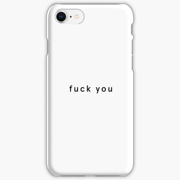 Fuck You iPhone Snap Case