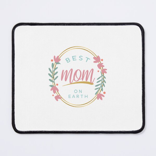 Item preview, Best Mom on earth World's best mom designed and sold by JanooFactory.