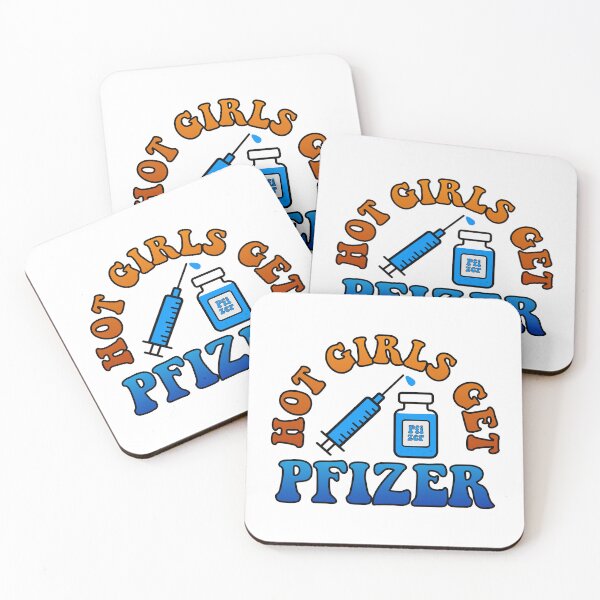 Item preview, Vaccinated hot girls get pfizer designed and sold by Smartmerch99.