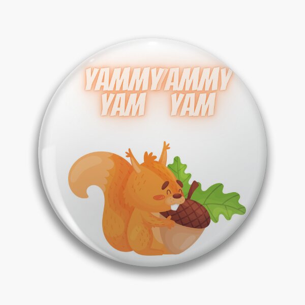 Item preview, Squirrel Yammy Yammy Yam designed and sold by alexadybanu.