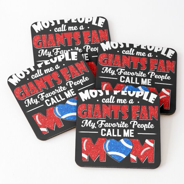 Item preview, Most People Call Me A Giants Fan My Favorite People Call Me Mom designed and sold by TheBabySitters.