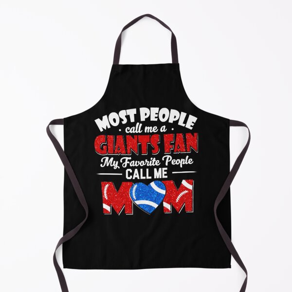 Item preview, Most People Call Me A Giants Fan My Favorite People Call Me Mom designed and sold by TheBabySitters.