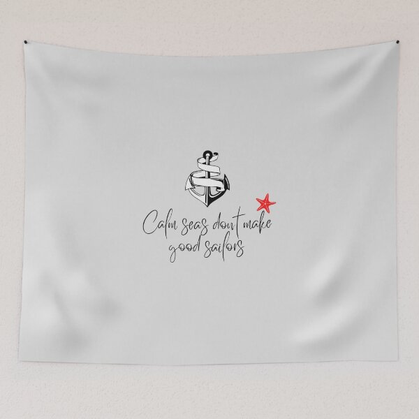Item preview, Calm seas don't make good sailors designed and sold by shanesil.