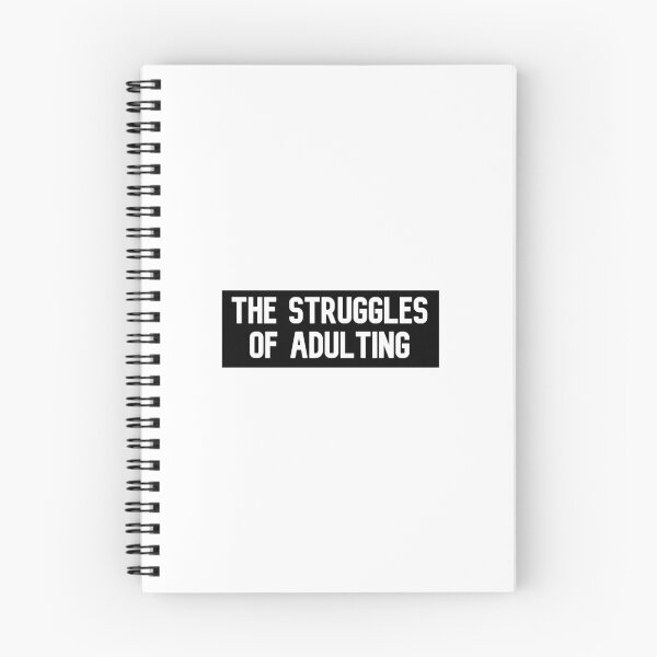 Item preview, The Struggles Of Adulting designed and sold by Wachi-A.