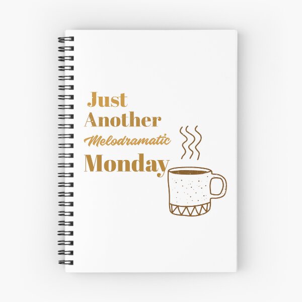 Item preview, Just Another Melodramatic Monday designed and sold by Echo Aesthetics.