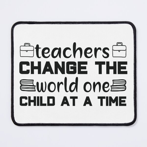 Item preview, Teachers Change The World One Child at a Time designed and sold by AuroraApparel.