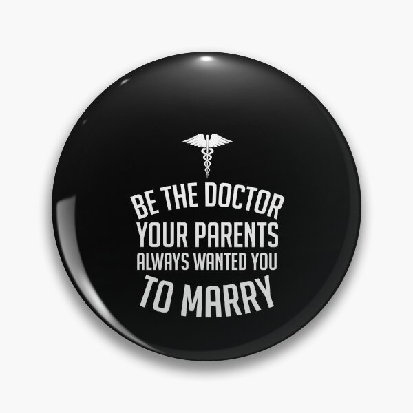 Artikelvorschau, Seien Sie der Arzt, den Ihre Eltern wollten, dass Sie heiraten Lustiges Mutter-Shirt-Geschenk für sie, Mutter-Leben-Shirt, Muttertagsgeschenk - Med Student Shirt entworfen und verkauft von aymob.