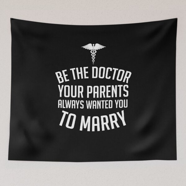 Item preview, Be The Doctor Your Parents Wanted You To Marry Funny mom shirt gift for her, Mom life shirt, Mothers Day Gift - Med Student Shirt designed and sold by aymob.