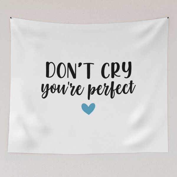 Item preview, Don_t Cry You_re Perfect   designed and sold by GideoJova.