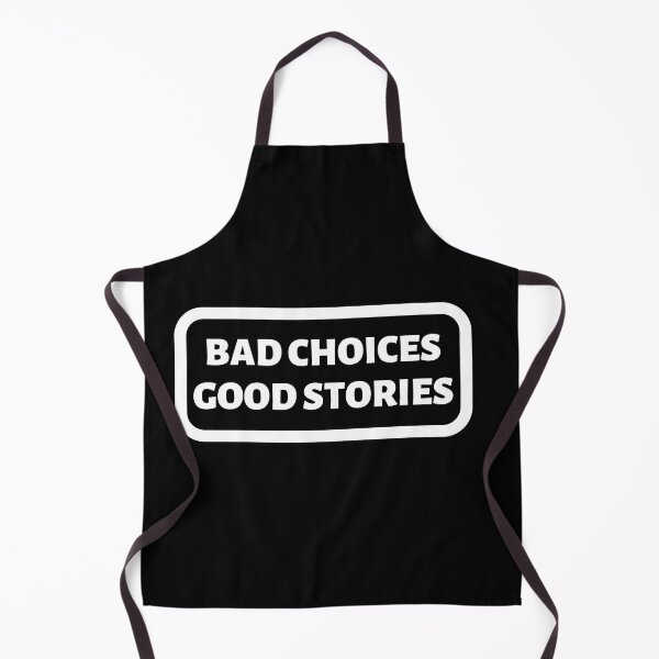 Item preview, Vintage Bad Choices Good Stories Typography designed and sold by X-Trends.