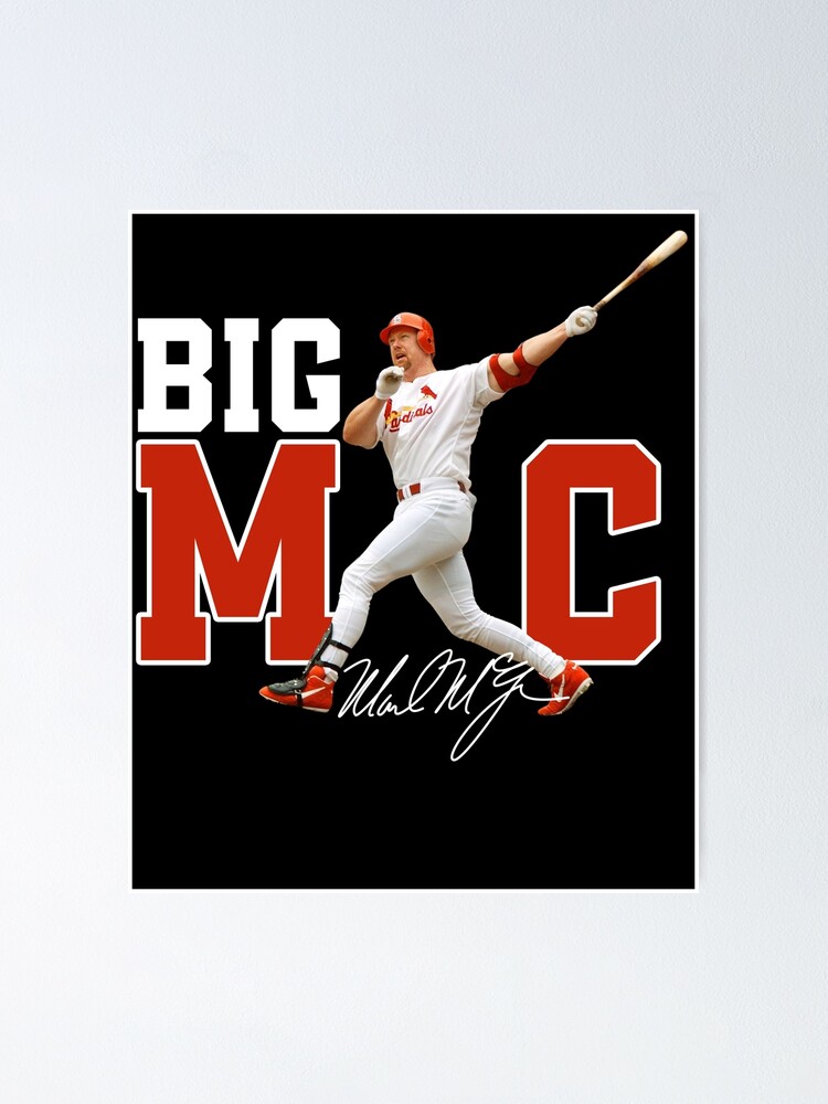 Mark McGwire Big Mac Legend Baseball Signature Vintage Retro 80s 90s  Bootleg Rap Style Poster for Sale by HayleyMonahan