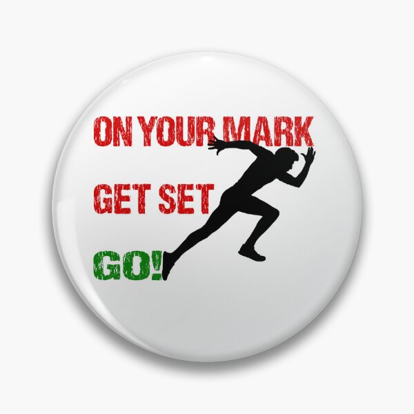 Item preview, ON YOUR MARK GET SET GO designed and sold by DomGDesign.