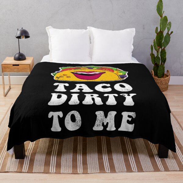 Item preview, Taco Dirty To Me designed and sold by Happy Puppy Print On Demand.
