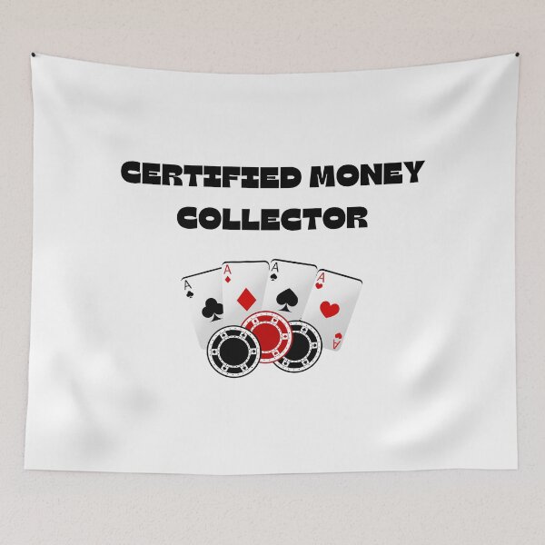 Item preview, Certified Money Collector Poker designed and sold by ChessPoker.