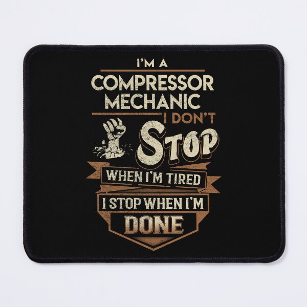 Item preview, Compressor Mechanic T Shirt - I Stop When Done Job Gift Item Tee designed and sold by natalinedk.