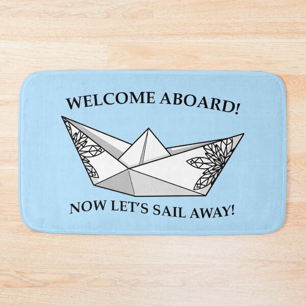 Item preview, Welcome Aboard! Now let's sail away! designed and sold by mh-art-.