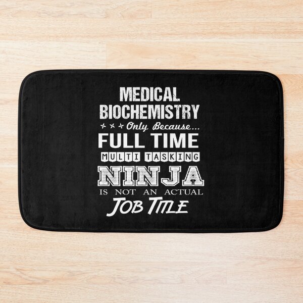 Item preview, Medical Biochemistry T Shirt - Ninja Job Gift Item Tee designed and sold by ritterdick.