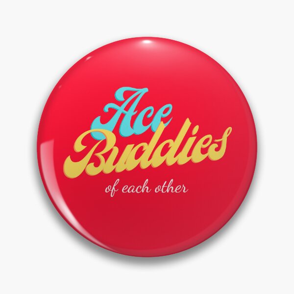 Item preview, ACE BUDDIES of each other perfect design for your bestfriend designed and sold by shaikhsanan007.