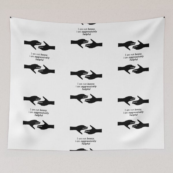 Item preview, I am not bossy, I am aggressively helpful designed and sold by orbsight.