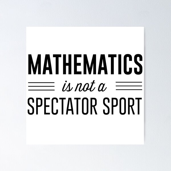 Item preview, Mathematics is not a spectator sport designed and sold by trends.