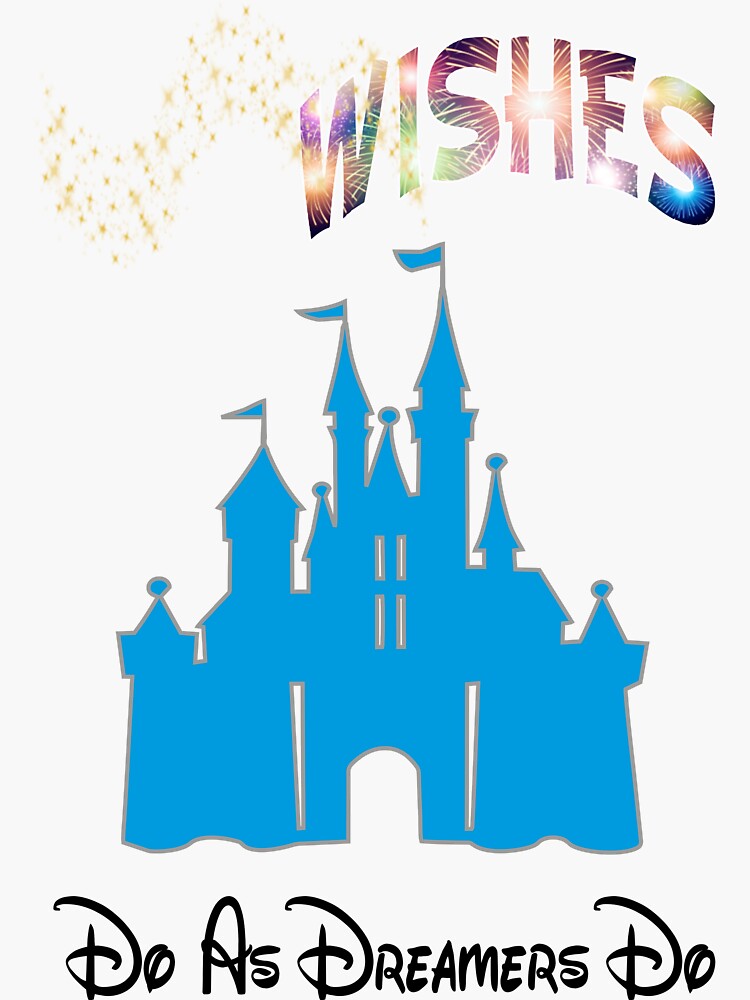 Thumbnail 3 of 3, Sticker, WDW Wishes " Do As Dreamers Do" designed and sold by tikitalkpodcast.