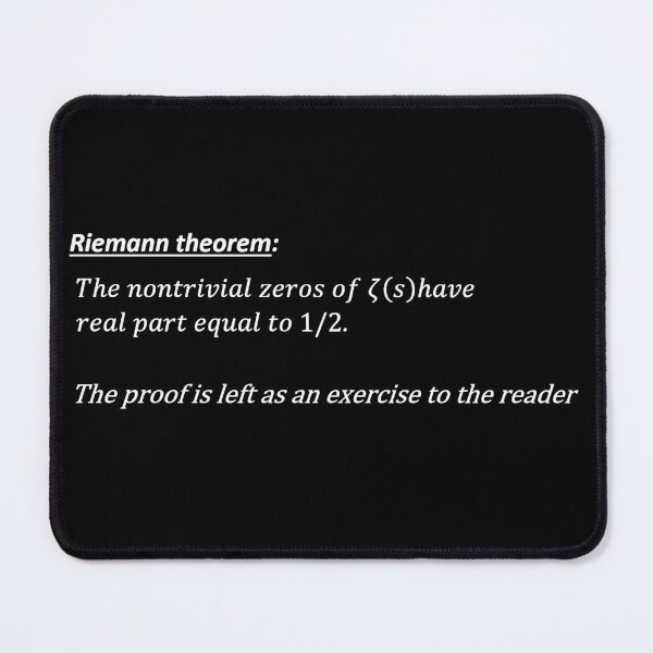 Item preview, riemann hypothesis, proof left as an exercise, funny math designed and sold by NoetherSym.