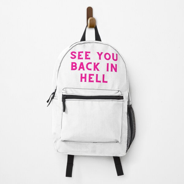 Item preview, SEE YOU BACK IN HELL designed and sold by AlfaEcho.
