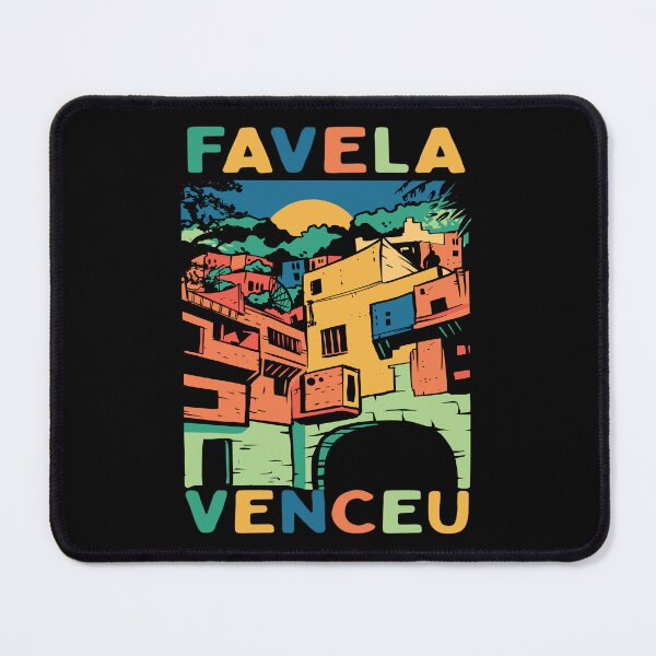 Item preview, Colorful Favela Venceu Brazil designed and sold by MrEddie10.
