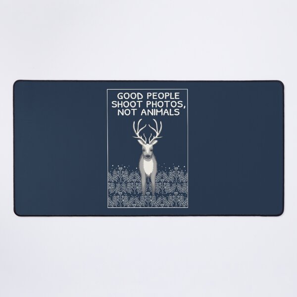 Item preview, Good people shoot photos, not animals designed and sold by Purr95.