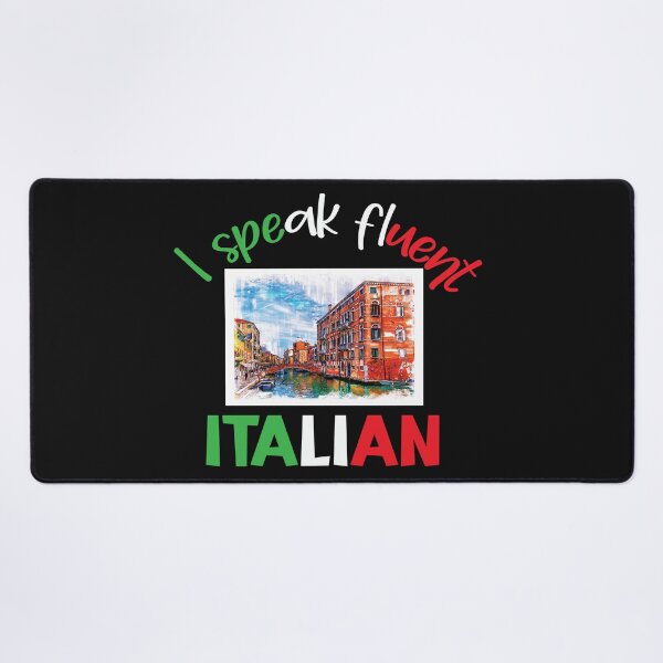 Item preview, I Speak Fluent Italian designed and sold by beefrancky.