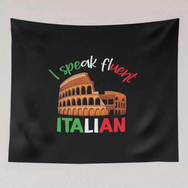 Item preview, Copy of I Speak Fluent Italian designed and sold by beefrancky.
