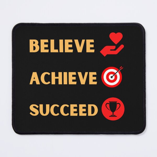 Item preview, Believe Achieve Succeed designed and sold by BhavyaBathla.