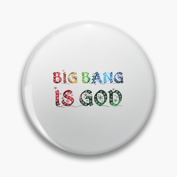 Item preview, Big Bang is God| Perfect Gift designed and sold by zellajoh.