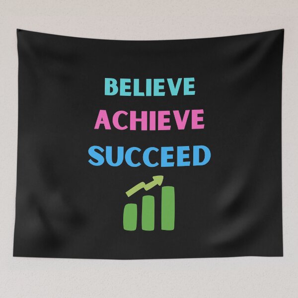 Item preview, Believe Achieve Succeed designed and sold by BhavyaBathla.