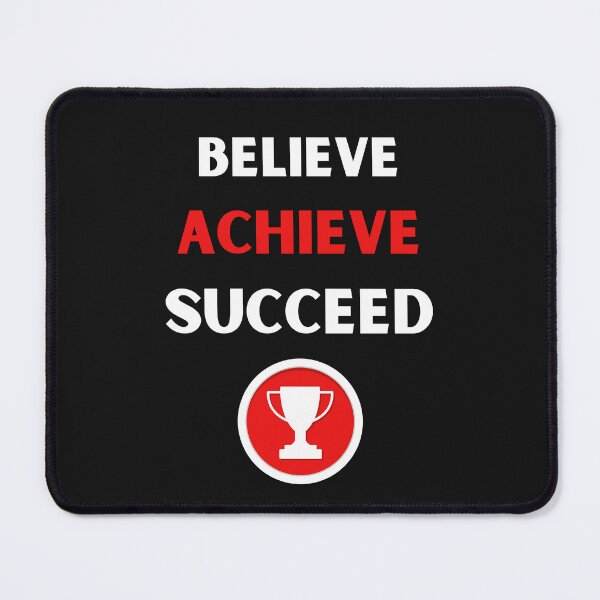 Item preview,  Believe Achieve Succeed designed and sold by BhavyaBathla.