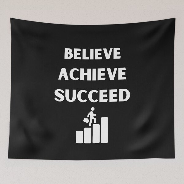 Item preview, Believe Achieve Succeed designed and sold by BhavyaBathla.