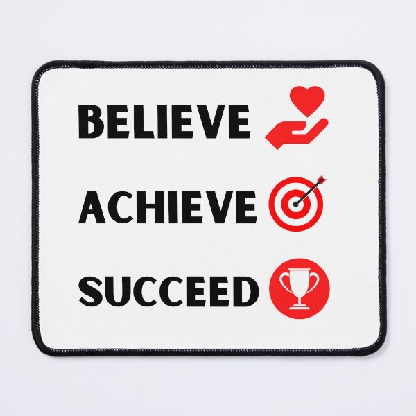 Item preview, Believe Achieve Succeed designed and sold by BhavyaBathla.