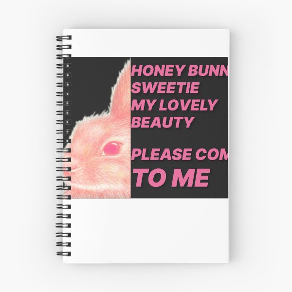 Item preview, Honey Bunny Sweetie Please Come To Me designed and sold by ThingsInMyHead2.