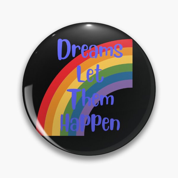 Item preview, Copy of Dreams Let Them Happen Rainbow Sticker designed and sold by Willyboy16.
