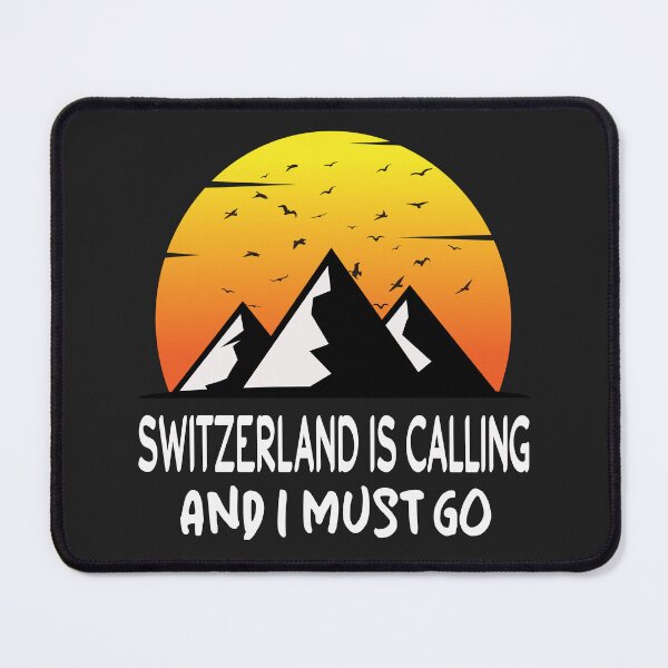Item preview, Switzerland is Calling and I Must Go Funny Swiss Sunset with Birds designed and sold by Nepaz-Designs.