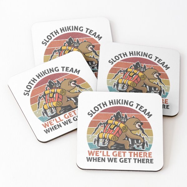 Item preview, sloth hiking team we'll get there when we get there-funny animals typography designed and sold by Hartics.