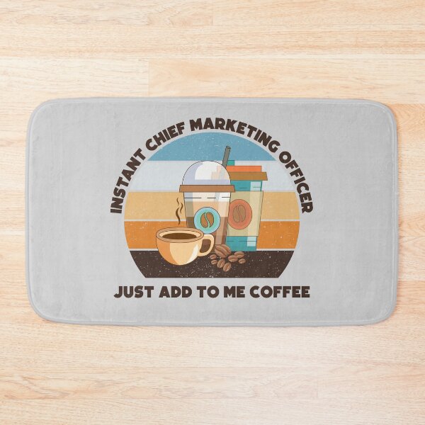 Item preview, Instant chief marketing officer just add to me coffee, dark text,  funny coffee lovers chief marketing officer job, marketing department designed and sold by SGS-.