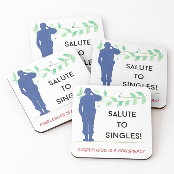 Item preview, Salute to Singles (2) - Couplehood Is A Conspiracy designed and sold by CosmicStory.