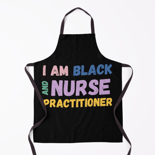Item preview, I am Black and Nurse Practitioner - Black History Month designed and sold by YoungESC.