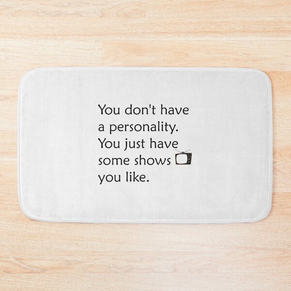Item preview, You don't have a personality (Sheldon)| Perfect Gift designed and sold by zellajoh.